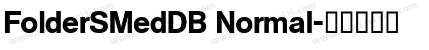 FolderSMedDB Normal字体转换